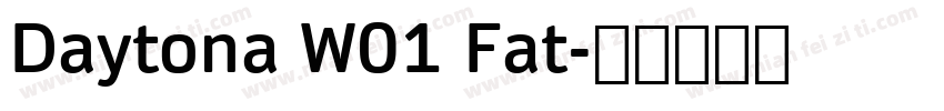 Daytona W01 Fat字体转换